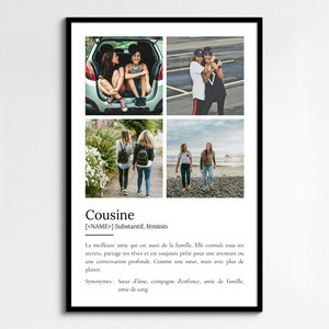 Créez un poster définition "Cousine" personnalisé avec vos photos et texte ajustable